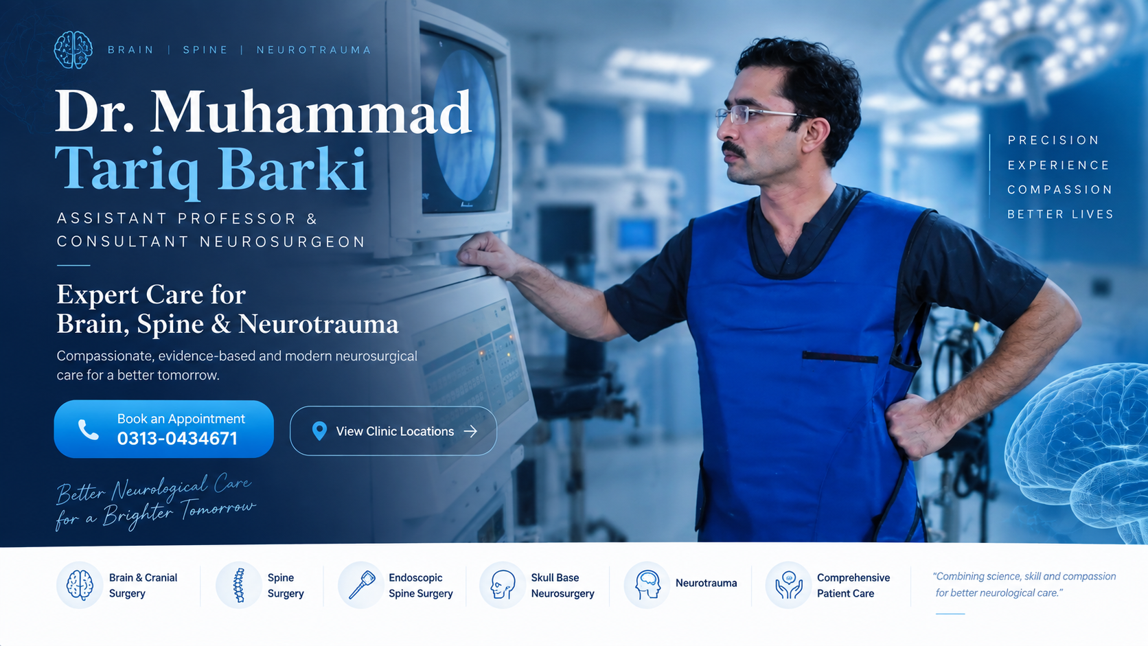 Dr. Muhammad Tariq Barki, Assistant Professor and Consultant Neurosurgeon